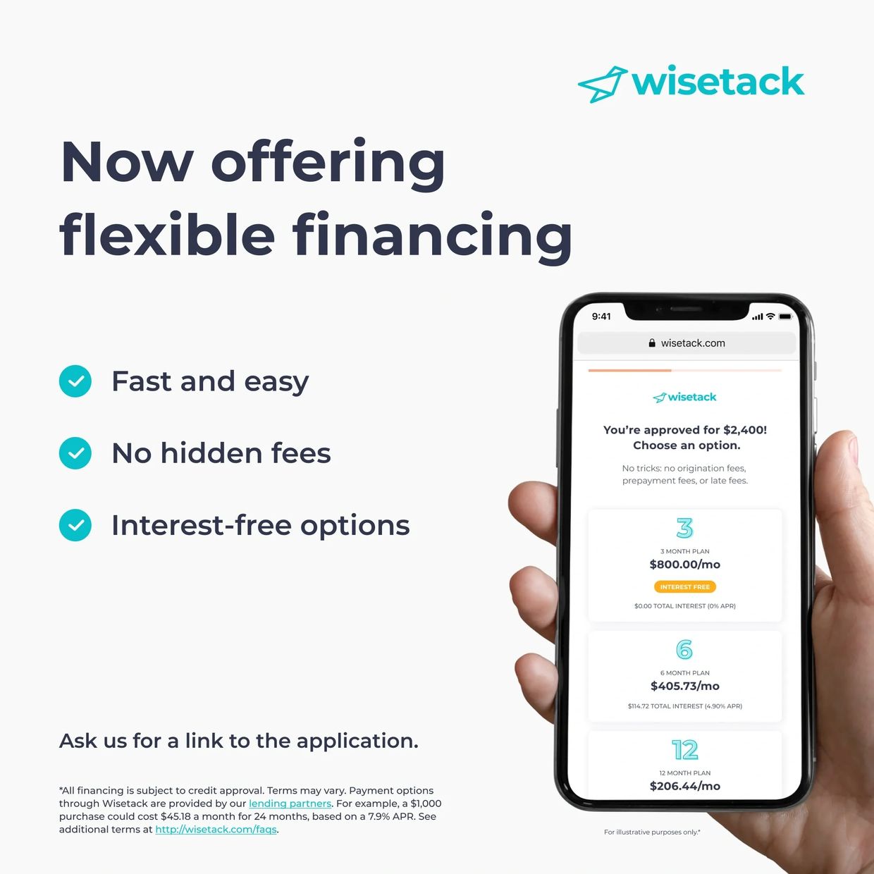 We offer financing
We’ve partnered with Wisetack to offer our customers flexible financing options, 