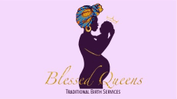 Blessed Queens Traditional Birth Services