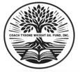 Coach Tyrone Wright Sr. Fund, Inc.