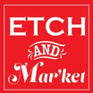 etch & mar'ket