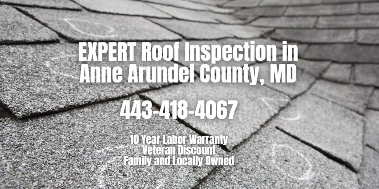 Expert roof inspection in Anne Arundel County, MD. 443-418-4067.