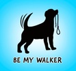 BE MY WALKER