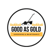 Good As Gold Gardening & Maintenance