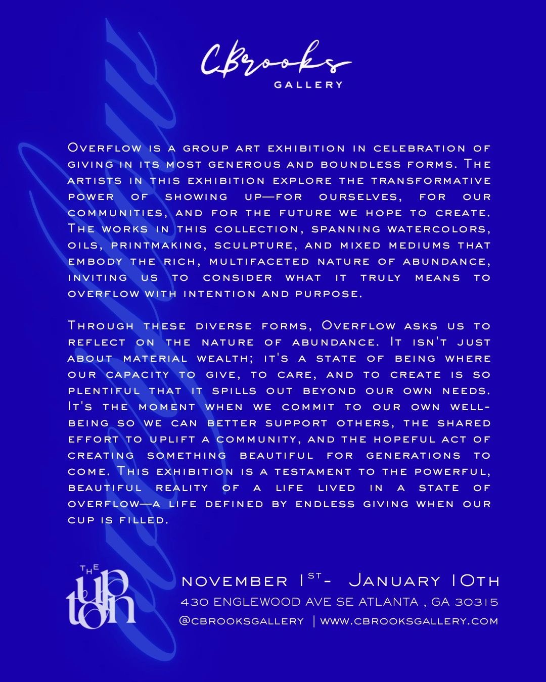 Overflow is a group art exhibition celebrating generous giving in diverse artistic forms at CBrooks Gallery.