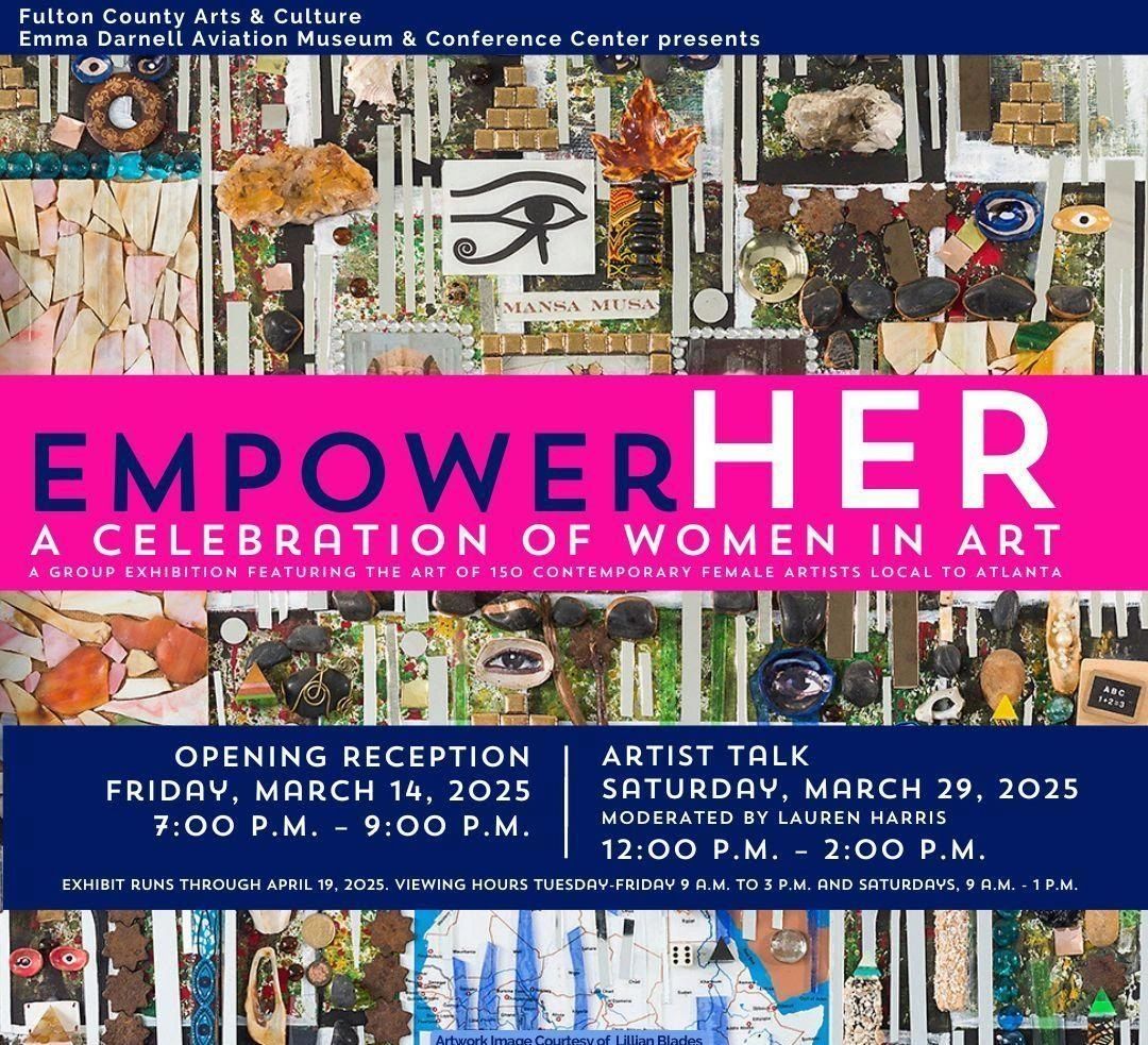 EmpowerHER: A celebration of women in art with exhibitions and talks in March 2025.