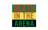 Death In The Arena