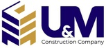 U&M CONSTRUCTION COMPANY