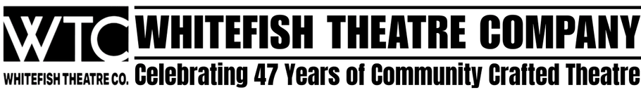 Whitefish Theatre Company