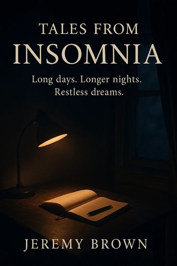 Tales from Insomnia