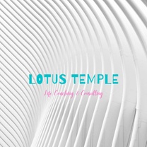 Lotus Temple
Life Coaching   & Consulting