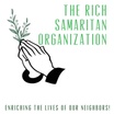 The Rich Samaritan...abolishing poverty, one neighbor at a time.