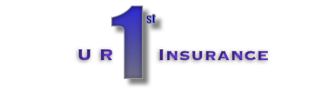 U R FIRST INSURANCE