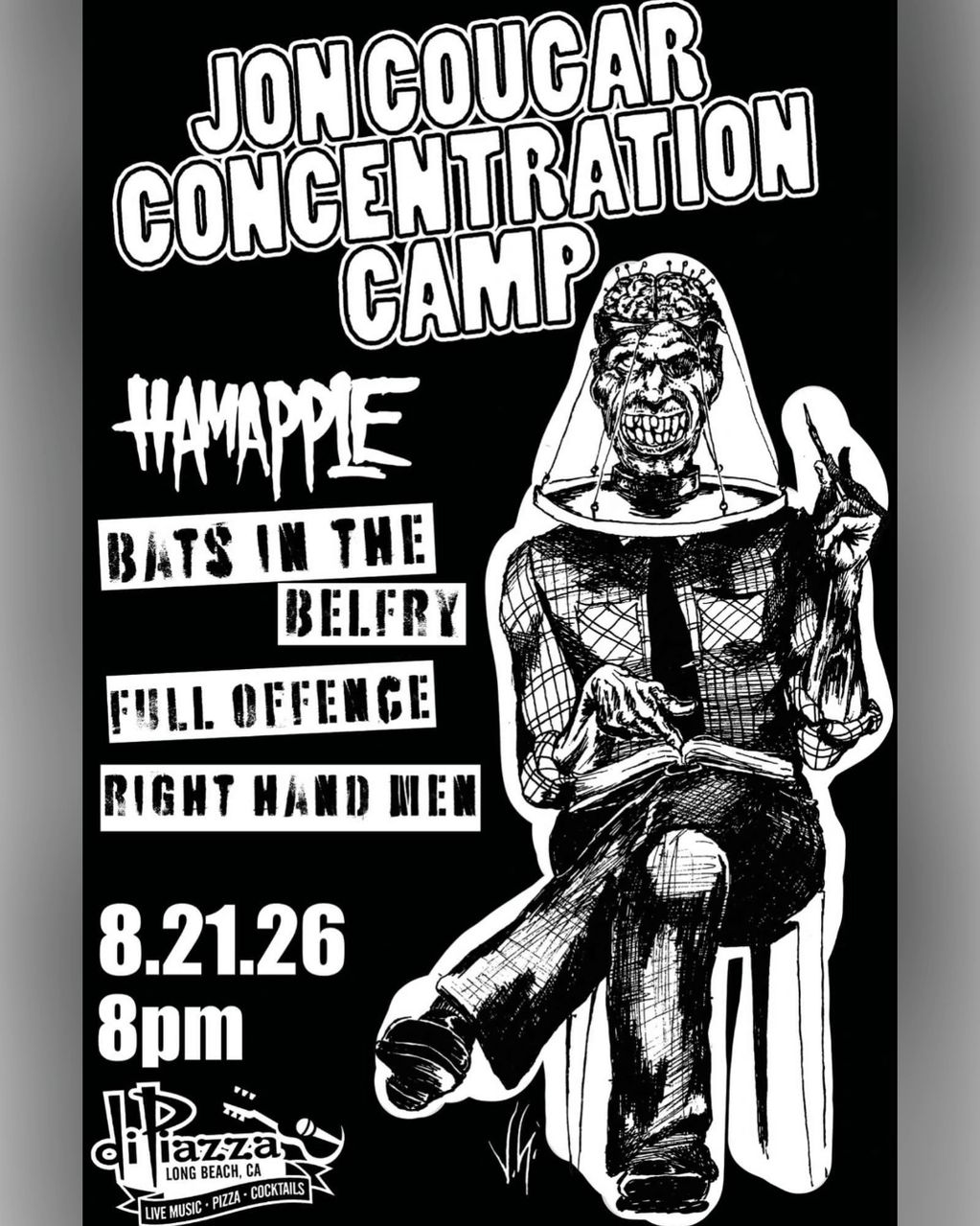 Jon Cougar Concentration Camp, Hamapple, Bats in the Belfry, Full Offence, Right Hand Men