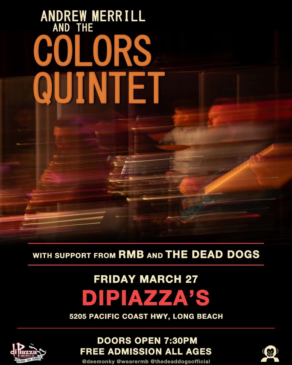 Andrew Merrill & Colors Quintet live at DiPiazza's with RMB & The Dead Dogs, Mar 27