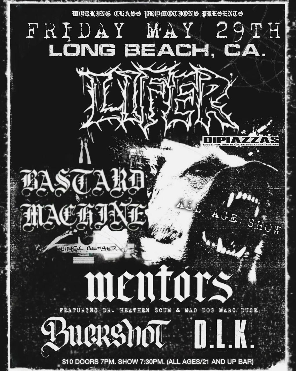 Lifer, Bastard Machine, Mentors, Buckshot, DLK.  $10