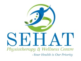SEHAT Physiotherapy & Wellness Centre