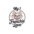 My 1 Frenchie Love
848-992-1207

