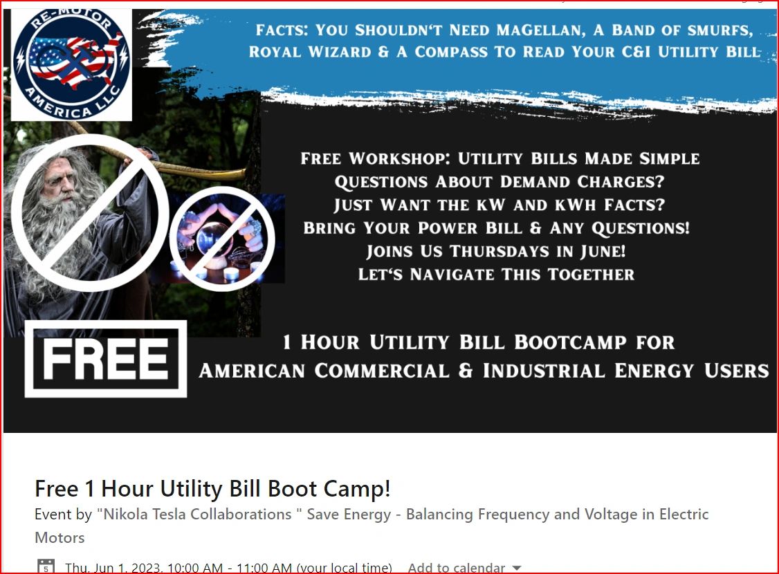 Free 1 Hour Utility Bill Boot Camp!
Event by "Nikola Tesla Collaborations "​ Save Energy - Balancing