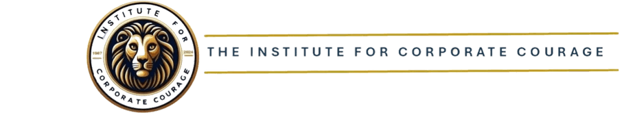 INSTITUTE FOR CORPORATE COURAGE