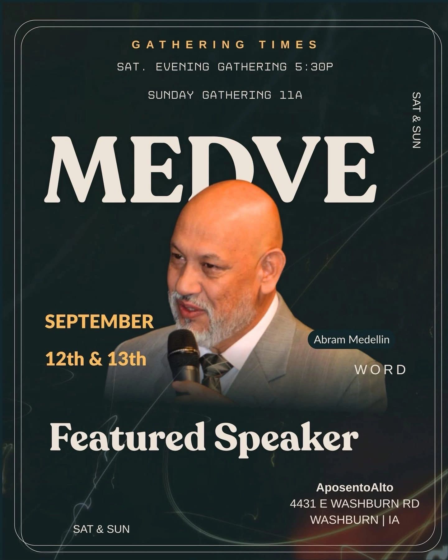 Speaker Abram Medellin featured for September 12th &amp; 13th gatherings.