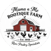 Mama ‘n Me Bootique Farm