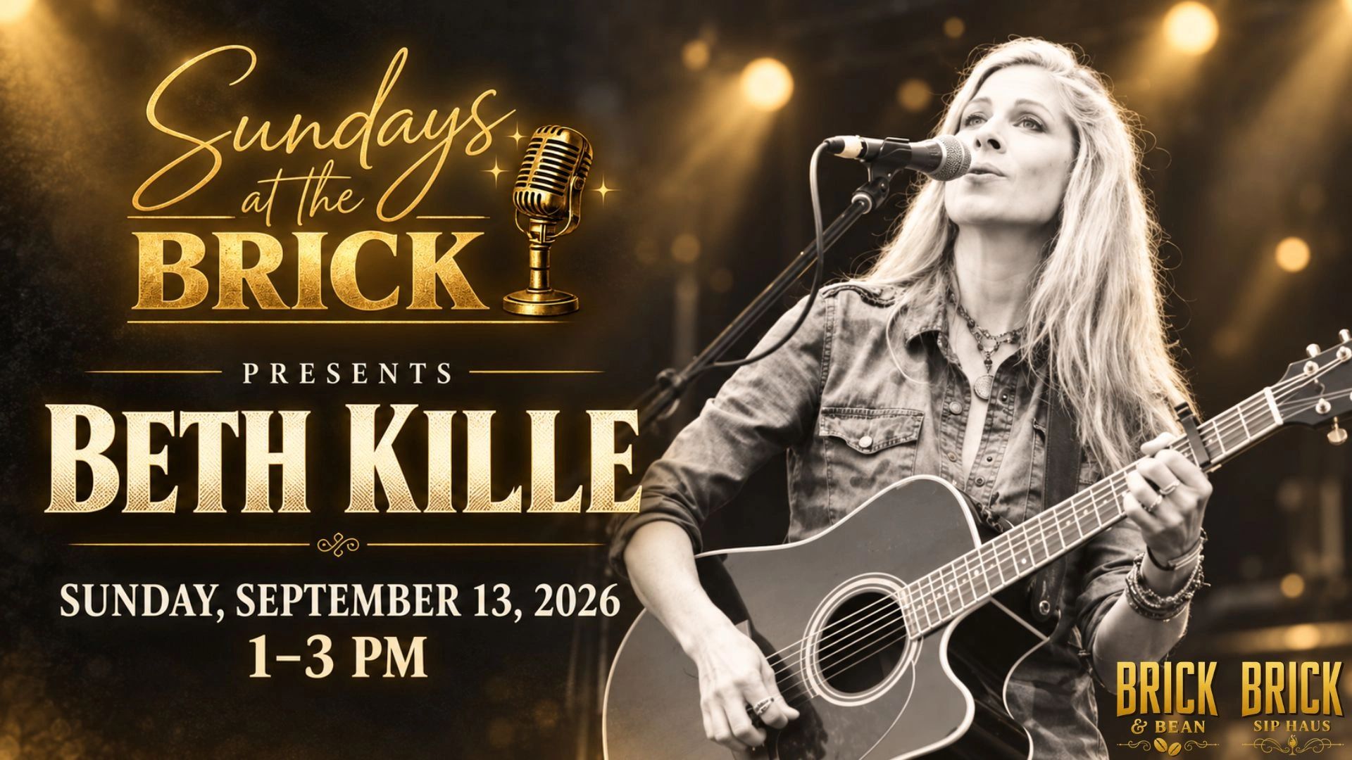 Beth Kille live performance advertisement for Sundays at the Brick.