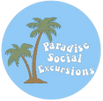 Paradise Social Excursions