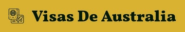 Visas De Australia