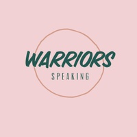 Warriors Speaking