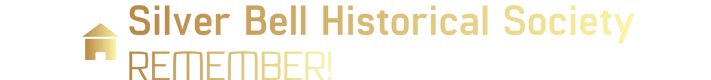 The Silver Bell Historical Society