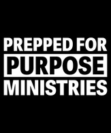Prepped for Purpose