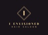 I ENVISIONED HAIR SALOON 