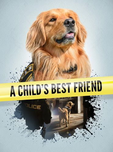 A golden retriever police dog with 'A Child's Best Friend' text overlay.