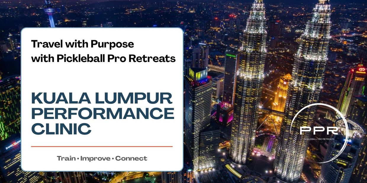 Pickleball Pro Retreats' Kuala Lumpur Performance Clinic.
