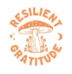 Resilient Gratitude 