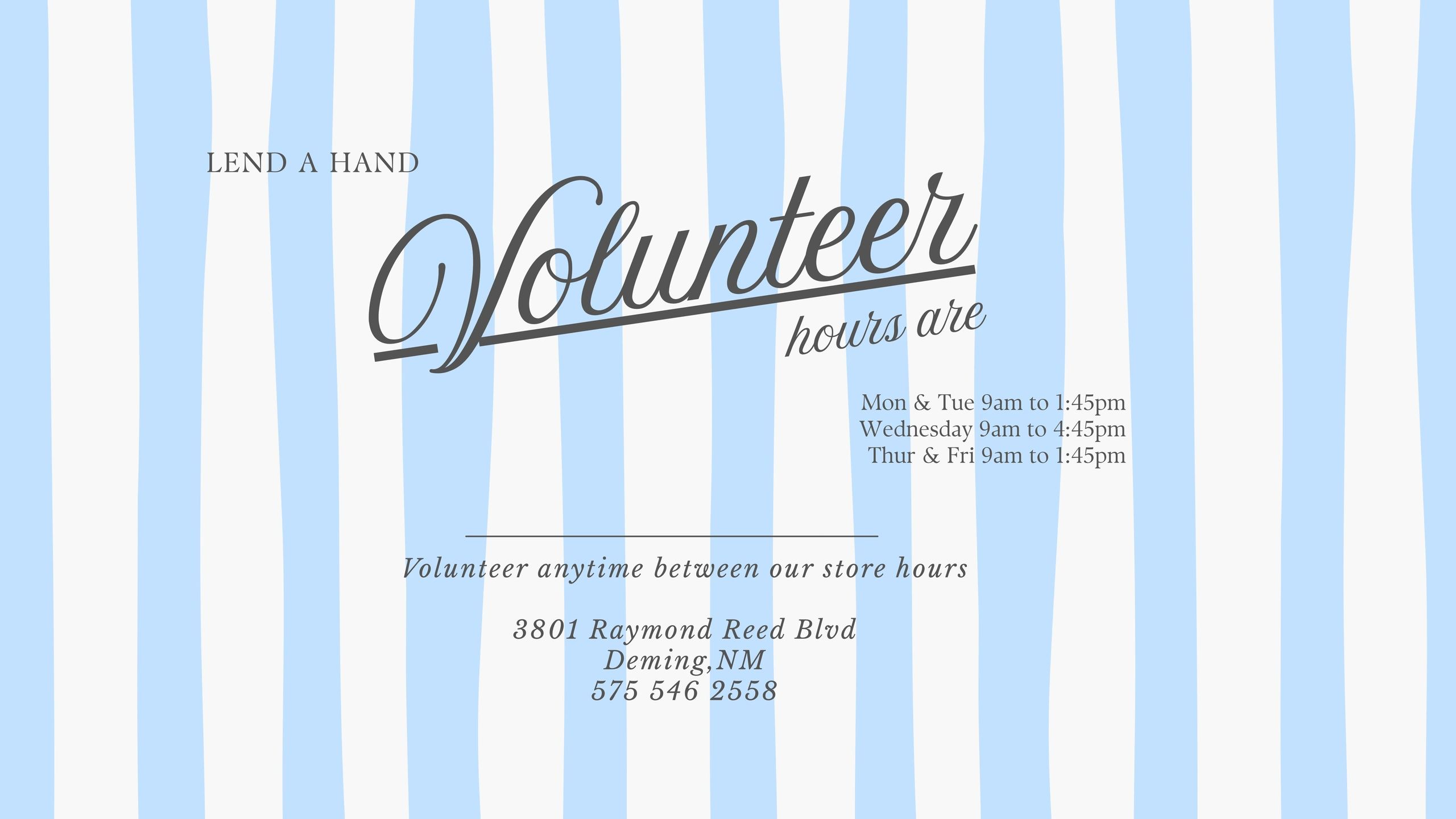 Volunteer hours and contact information on a blue striped background.