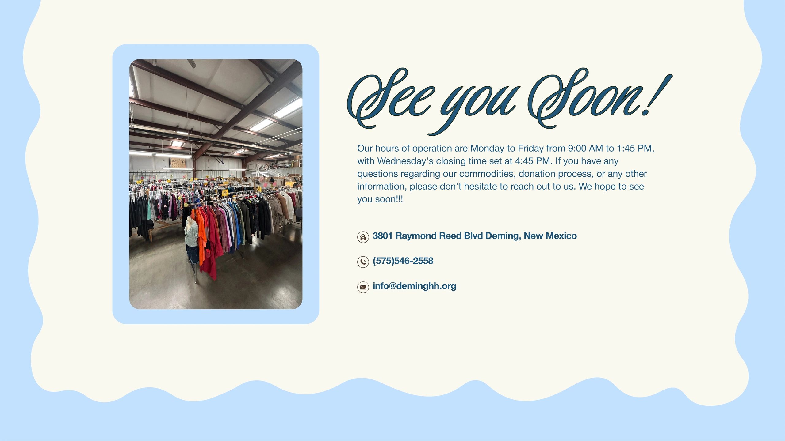 Interior of a clothing donation center with contact info and hours.