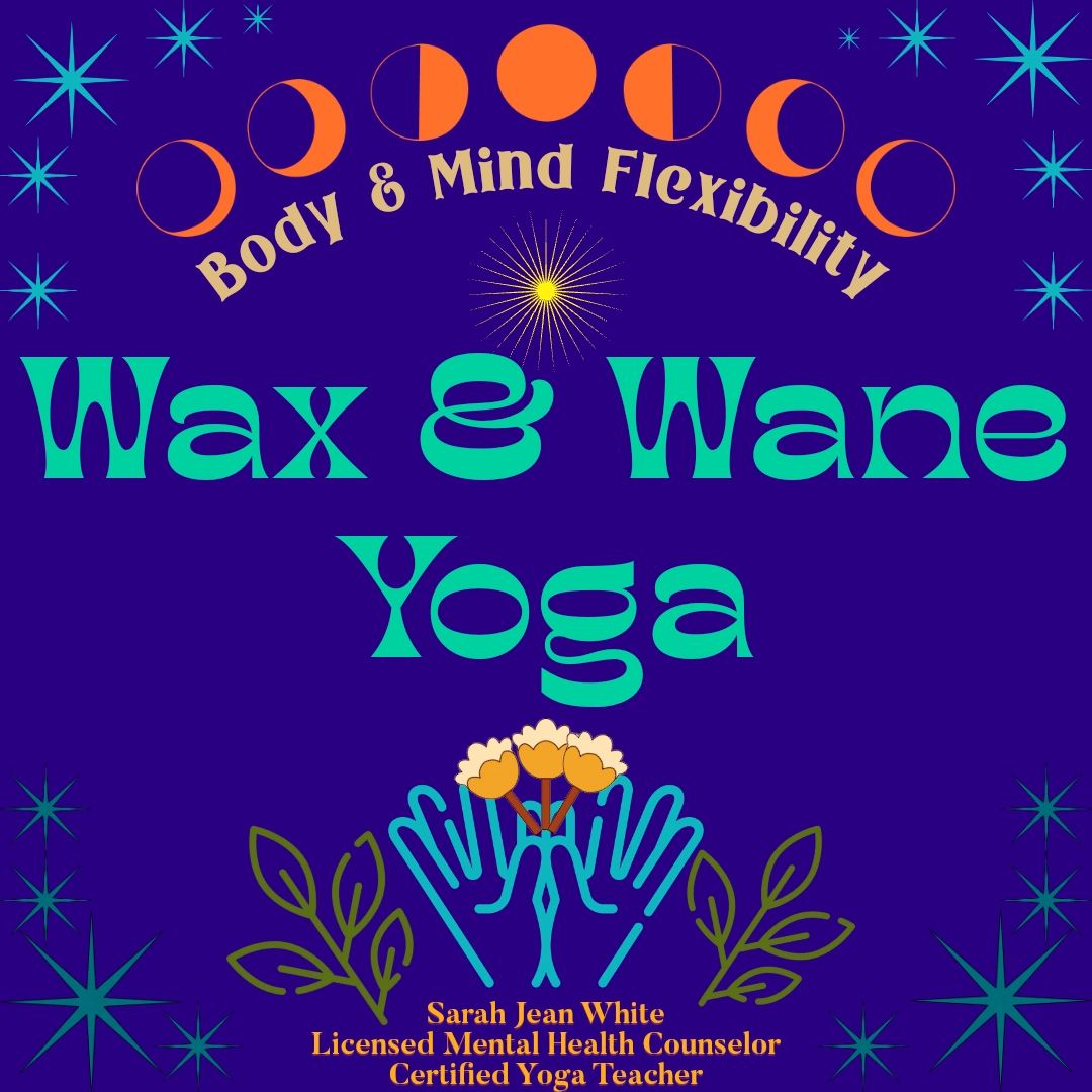 Wax & Wane Yoga