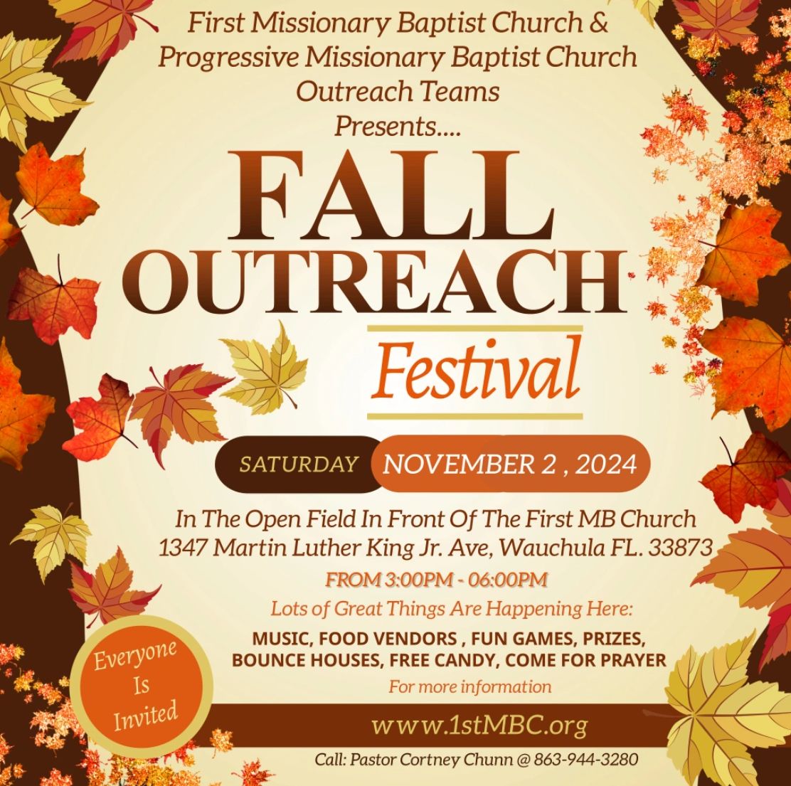 Fall Outreach Festival! Fun For The Community! This Event Is Free Entrance! More Info To Come!