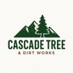 Cascade Tree
& Dirt Works