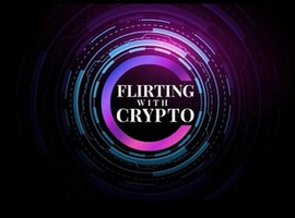 FLIRTING with CRYPTO 