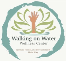 Walking on Water 
Wellness Center