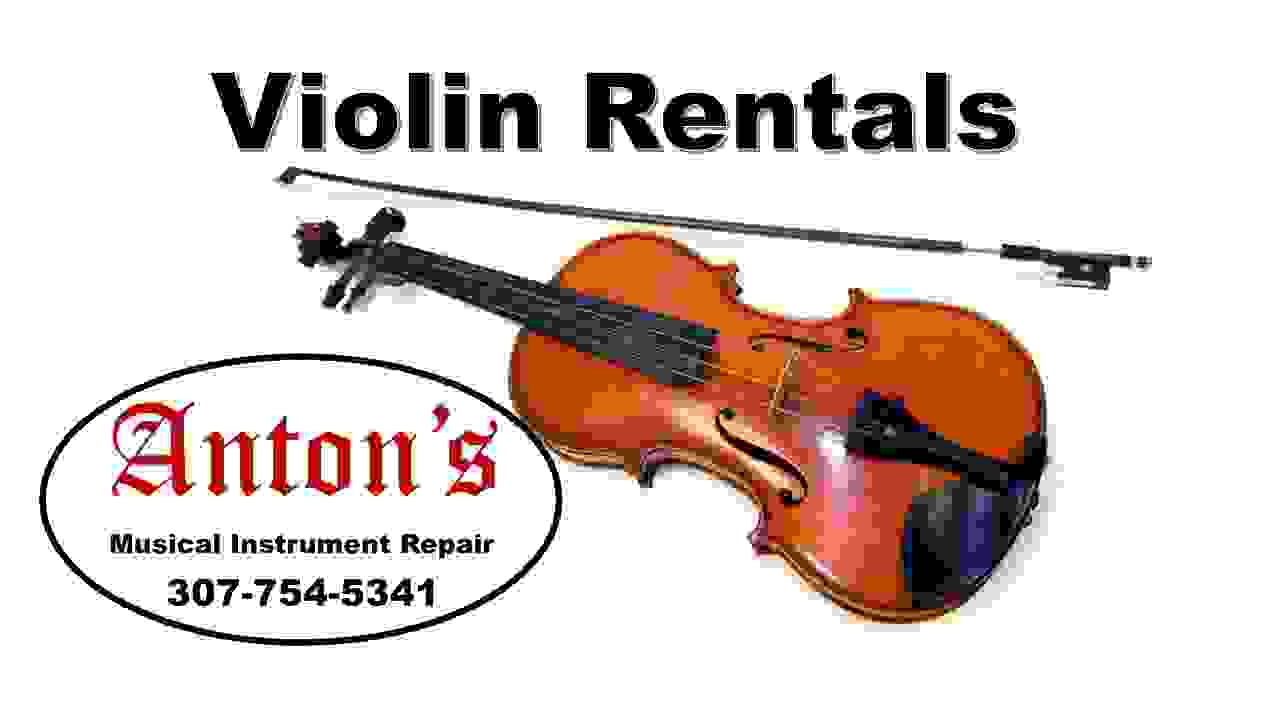 Violin Rentals from Anton's Musical Instrument Repair in Powell, WY 307-754-5341
