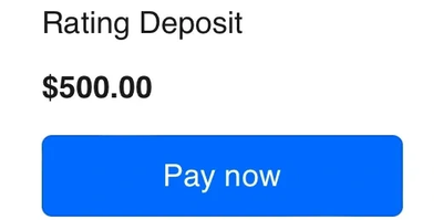 A payment prompt showing a $500 rating deposit with a blue 'Pay now' button.