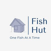 Fish Hut