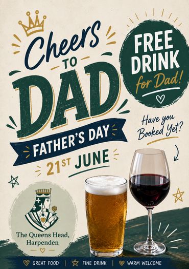 Father's Day celebration with free drink offer at The Queens Head, Harpenden on 21st June.