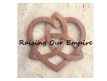 Raising Our Empire