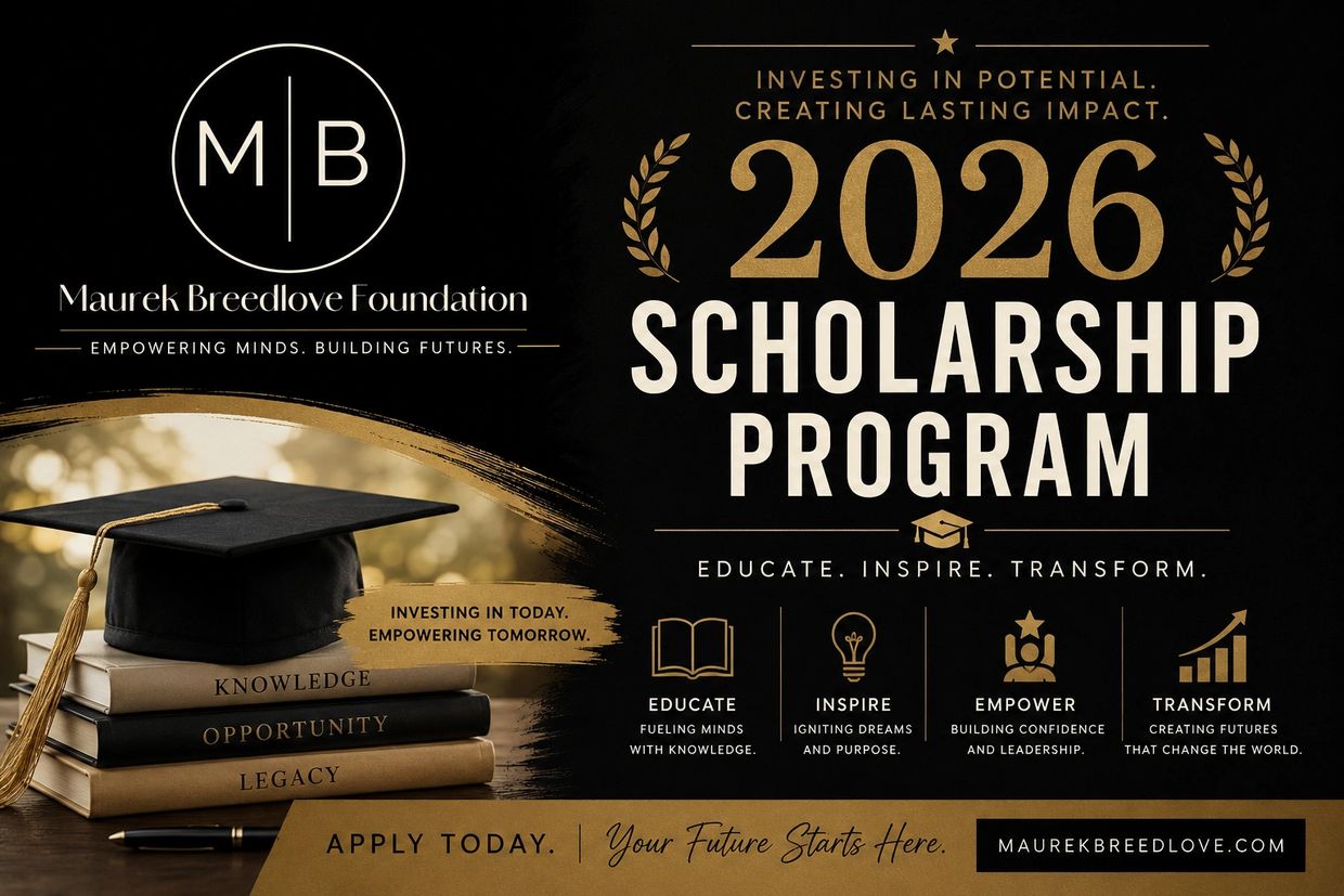 2026 scholarship program by Maurek Breedlove Foundation empowering minds and futures.