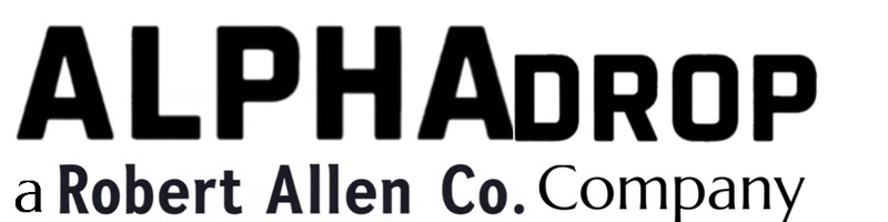 AlphaDrop 
a Robert Allen Company