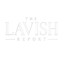 The Lavish Report